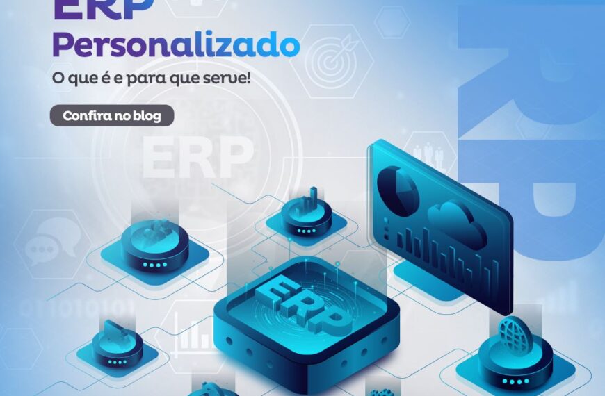 ERP Personalizado: Transformando Negócios com Inovação e Eficiência